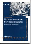 Weerdenburg, L. - Nationalisme versus Europese integratie / druk 1