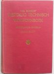 Bosch ten, bewerkt door Oberg E.L. - Viertalig technisch woordenboek Nederlands-Engels-Frans-Duits Bosch ten, bewerkt door Oberg E.L. - Viertalig technisch woordenboek Nederlands-Engels-Frans-Duits