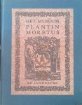 Diverse auteurs - Het Museum Plantin Moretus te Antwerpe