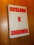 LIEB, FRITZ, - Rusland onderweg. De Russische mens tussen Christendom en communisme.