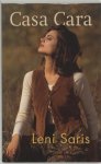 Leni Saris, Leni Saris - Casa Cara