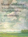 Venema Adriaan - Vanuit het duister - Schetsen van honderd jaar epileptiebestrijding