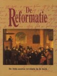 Pierre Chaunu - Chaunu, Pierre-De Reformatie