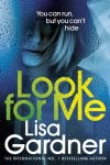 Lisa Gardner - Look for me