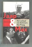 Praag, Marga van, Liempt, Ad van - Jaap en Max / het verhaal van de broers Van Praag