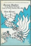 Barratt, Glynn. - Russian shadows on the British Northwest Coast of North America, 1910-1890 : a Study of Rejection of Defense Responsibilities