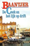 Baantjer, A.C. - De Cock en het lijk op drift