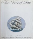 Paintings by J. Spurling, Text by Basil Lubbock, Edited by F.A. Hook, with an introduction of Alan Villars - The Best of Sail
