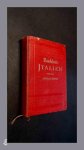 Baedeker, Karl - Italien von den Alpen bis Neapel