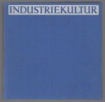 Tilmann Buddensieg - Industriekultur : Peter Behrens und die AEG 1907-1914 ; [Katalog zur Ausstellung]