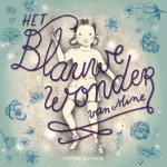 Hyshil Sander - Het blauwe wonder van Mine