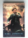Jordan, Neil - Michael Collins, Film Diary & Screenplay