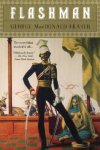 George Macdonald Fraser 217375 - Flashman From the Flashman Papers, 1839-1842