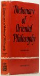 REYNA, R., (ED.) - Dictionary of oriental philosophy. With a foreword by Moni Bagchi. Volumes I and II.