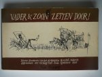Straaten, Peter. van - Vader en zoon zetten door!
