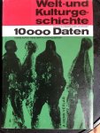 Kurth, Hanns & Hans Martin Stückelberger - Welt- und Kulturgeschichte; 10000 Daten nach Kalendertagen geordnet