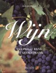 Ruiter, Dick de - Wijn / van prille rank tot goddelijke drank