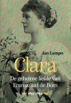 Jan Lampo - Clara De geheime liefde van Emmanuel De Bom (1891-1895)