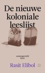 Rasit Elibol - De nieuwe koloniale leeslijst