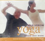  - Max Strom - Yoga: strength, grace, healing