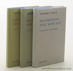 Meier, Herbert. - Gedichte und Prosa [ 3 volumes ] Vol. 1. Das Erhoffte will seine Zeit. Vol. 2. Im Anhauch des Windes. Vol. 3. Spiegel des Göttlichen. Mit einem Nachwort von Alois Maria Haas.