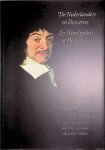 Verbeek, Theo & Jelle Kingma & Philippe Noble - De Nederlanders en Descartes = Les Neerlandais et Descartes