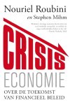 Nouriel / Mihm, Stephen Roubini - Crisiseconomie over de toekomst van financieel beleid