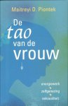 Maitreyi D. Piontek - De tao van de vrouw energiewerk zelfgenezing seksualiteit