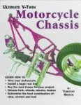 Timothy S. Remus - Ultimate V-Twin Motorcycle Chassis