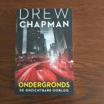 Chapman, Drew - Ondergronds / de onzichtbare oorlog