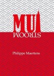 Philippe Maertens - Muistroom