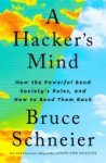 Bruce Schneier 109115 - A Hacker's Mind