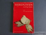 R.R.P. van der Mark. - Sierduiven in de lage landen, met beschrijvingen van 130 rassen en 136 foto's.
