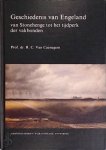 R.C. van Caenegem - Geschiedenis van Engeland Van Stonehenge tot het tijdperk der vakbonden