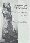 Stephen Quirke 41141 - The Administration of Egypt in the Late Middle Kingdom The Hieratic Documents