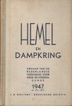  - Hemel en Dampkring - Orgaan van de Nederlandsche Vereeniging voor Weer- en Sterrekunde en van de Nederlandsch-Indische Sterrenkundige Vereeniging. Vijf en veertigste (45ste) jaargang