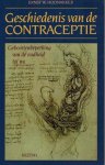 Hoonakker, Ernst W. - Geschiedenis van de contraceptie. Geboortebeperking van de oudheid tot nu.