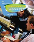 A. Bennink - Professionele communicatie Administratie niveau III/IV Tekstboek 2 / Deelkwalificatie zakelijke communicatie MVT