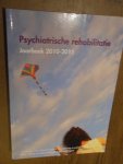 Rooijen, S. van; Weeghel, J. van - Psychiatrische Rehabilitatie. Jaarboek 2011-2012 Tweejaarlijks state-of-the-art overzicht van wetenschap en praktijk Rooijen, S. van; Weeghel, J. van - Psychiatrische Rehabilitatie. Jaarboek 2011-2012 Tweejaarlijks state-of-the-art overzicht van wetenschap en praktijk