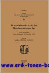 M.C. Pacheco (ed.); - vocabulaire des ecoles des Mendiants au moyen age. Actes du colloque de Porto (Portugal), 11-12 octobre 1996,