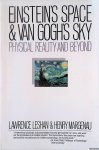 Leshan, Lawrence & Henry Margenau - Einstein's Space and Van Gogh's Sky: Physical Reality and Beyond