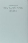 Oosthoek, Andreas. - Een zandloper in zee. Oosthoek, Andreas. - Een zandloper in zee.