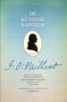 Dorr, S - De Kundige Kapitein Brieven en bescheiden betrekking hebbende op Jan Olphert Vaillant Kapitein-ter-zee (1751-1800)