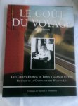 Caracalla, Jean-Paul - The Passion for travel. A History of the Compagnie des Wagons-lits