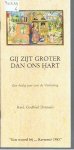 Danneels, Kard. Godfried - Gij zijt groter dan ons hart - een heilig jaar van de Verlossing - Een woord bij Kerstmis 1983