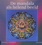 Husken D. - MANDALA ALS HELEND BEELD