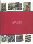 FERNÁNDEZ, Horacio [Ed.] - Photobooks Spain 1905-1977. [New].
