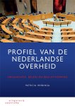 Patricia Wiebinga - Profiel van de Nederlandse overheid organisatie, beleid en besluitvorming