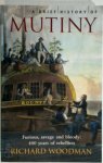 Richard Woodman 69187 - A Brief History of Mutiny
