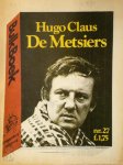 Hugo Claus 10583 - De metsiers [Bulkboek]